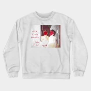 Now I am myself Crewneck Sweatshirt